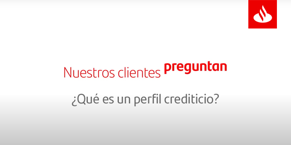 Qué es un perfil crediticio